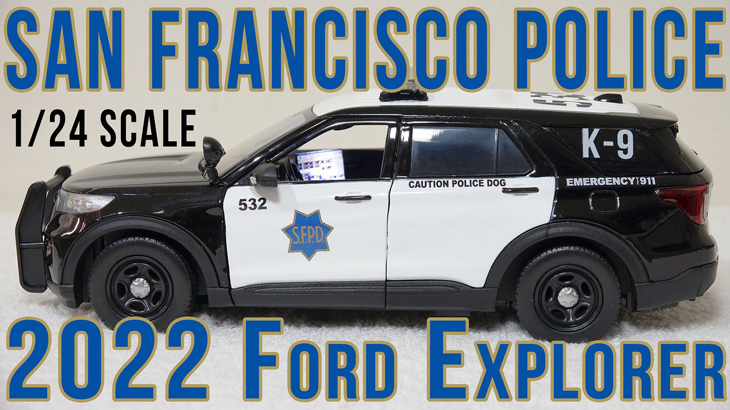 1/24 scale San Francisco Police K-9 unit 2022 Ford Explorer with custom added lights and siren. !!FREE SHIPPING!!